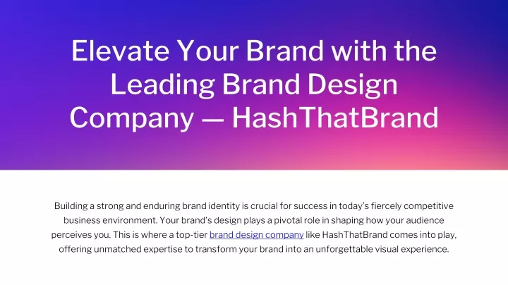 elevate your brand with the leading brand design