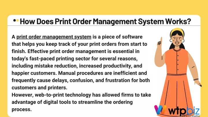 how does print order management system works