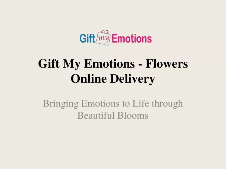 gift my emotions flowers online delivery