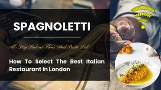 How To Select The Best Italian Restaurant In London