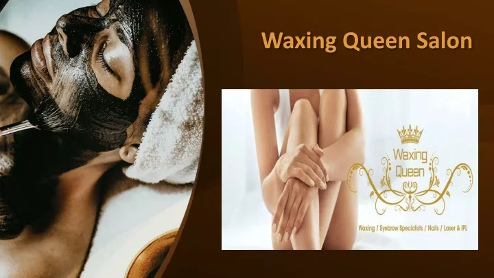 waxing queen salon