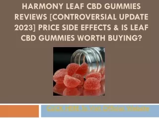 Harmony Leaf CBD Gummies Reviews