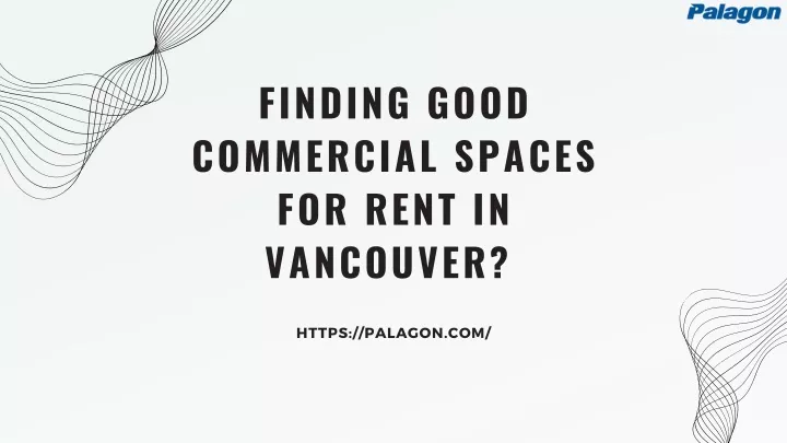 finding good commercial spaces for rent