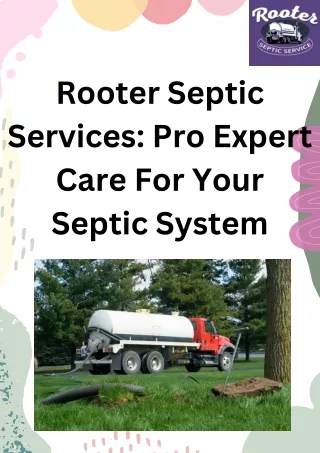 Rooter Septic Services Pro Expert Care For Your System