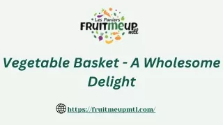 Vegetable Basket - A Wholesome Delight