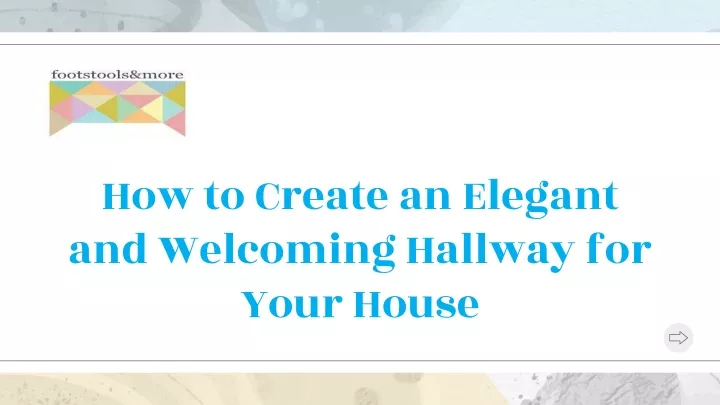 how to create an elegant and welcoming hallway