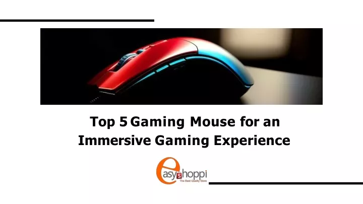 top 5 gaming mouse for an immersive gaming