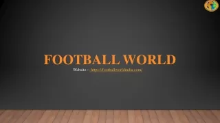Football World - Best Football Coaching