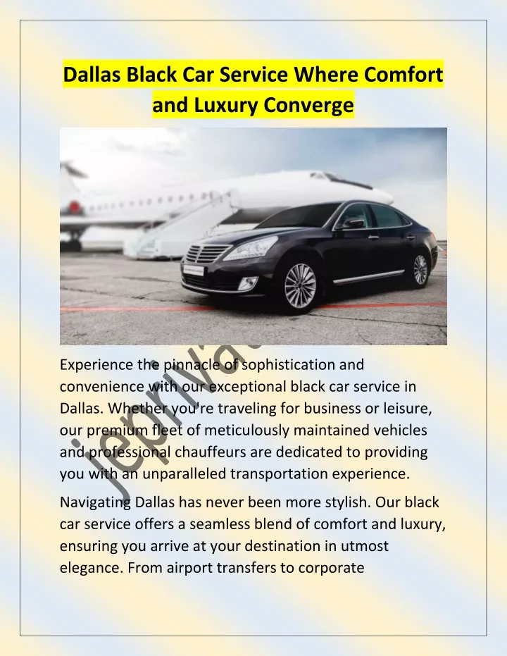dallas black car service where comfort and luxury