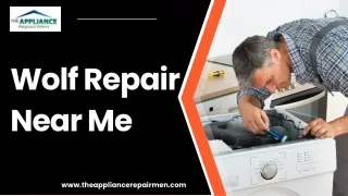 Best Wolf Repair Services Near Me | The Appliance Repairmen