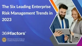 The Six Leading Enterprise Risk Management Trends in 2023