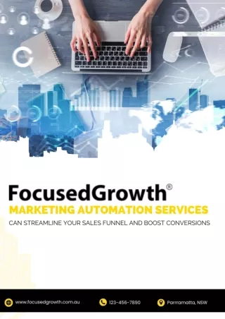 FocusedGrowth® Marketing Automation Services Can Streamline Your Sales Funnel and Boost Conversions