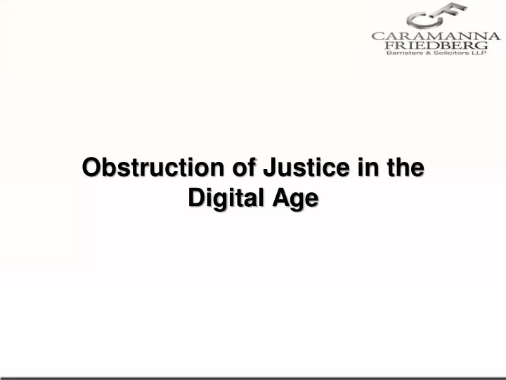 obstruction of justice in the digital age