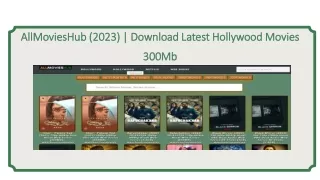 AllMoviesHub (2023) | Download Latest Hollywood Movies 300Mb