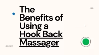 Benefits of Using a Hook Back Massager