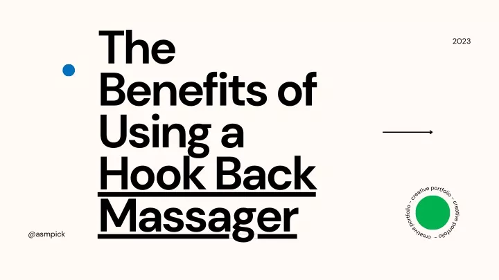 the benefits of using a hook back massager