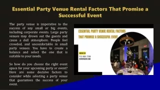 Essential Party Venue Rental Factors That Promise a Successful Event