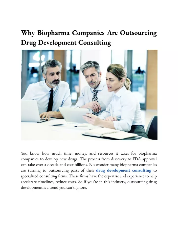 why biopharma companies are outsourcing drug