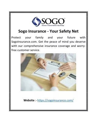 Sogo Insurance - Your Safety Net