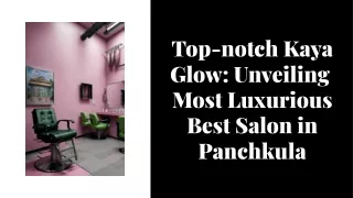 Best Salon in Panchkula