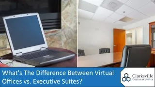 Virtual Offices vs. Executive Suites: Which is Right for Your Business?