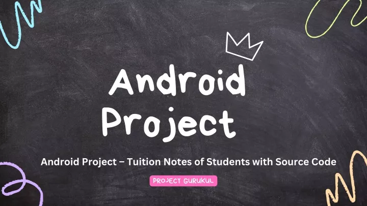 android project project gurukul