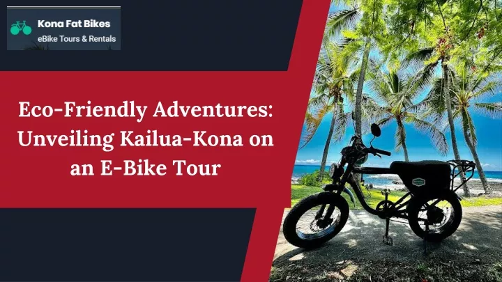 eco friendly adventures unveiling kailua kona