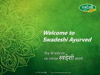 Discover Radiant Health with Swadeshi Ayurved's Ayurvedic Products
