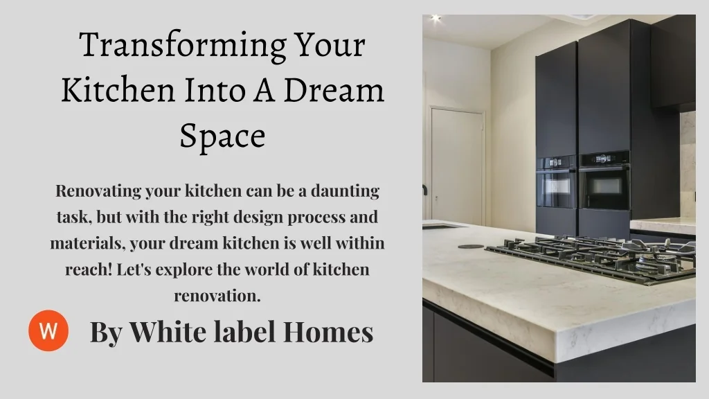PPT - Transforming Your Kitchen Into A Dream Space PowerPoint ...