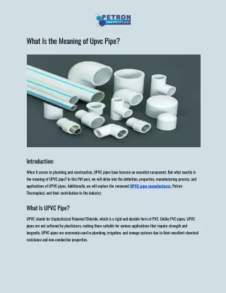 What Is the Meaning of Upvc Pipe