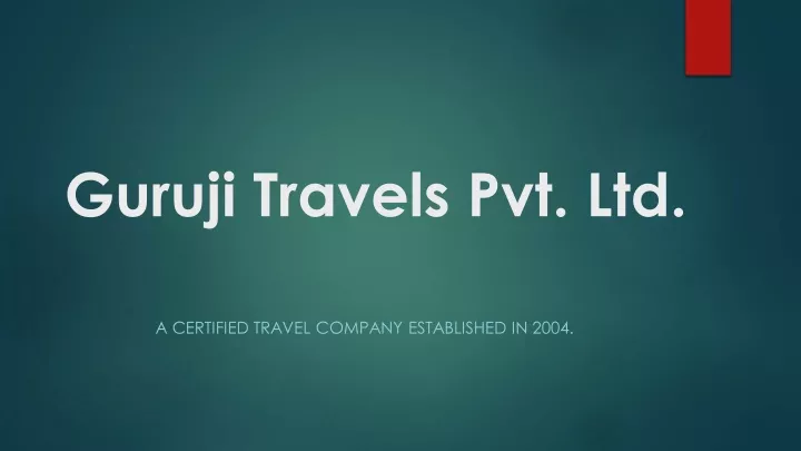 guruji travels pvt ltd