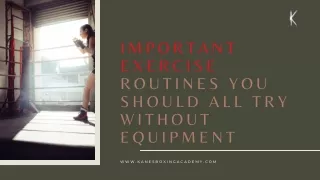 Important Exercise Routines You Should All Try Without Equipment