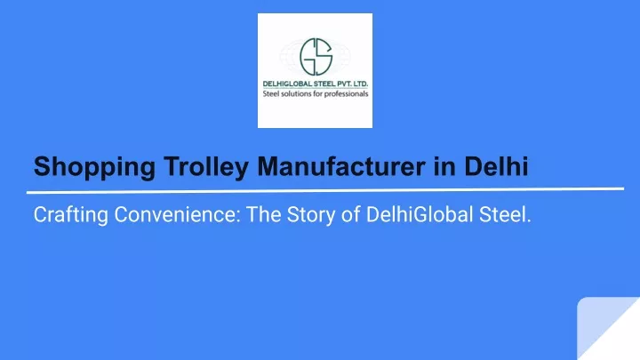 shopping trolley manufacturer in delhi