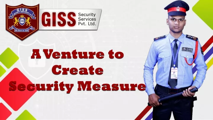 a venture to create security measure