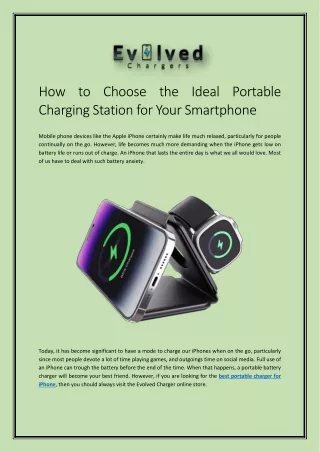 How to Choose the Ideal Portable Charging Station for Your Smartphone