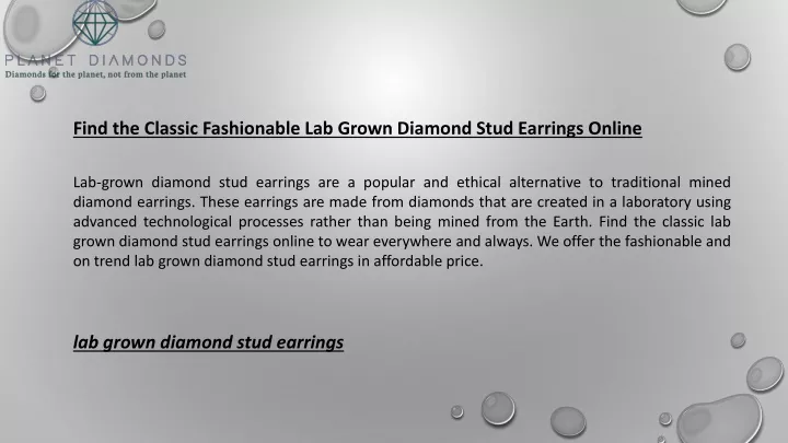 find the classic fashionable lab grown diamond