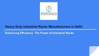 Heavy Duty Industrial Racks Manufacturers in Delhi- DelhiGlobal Steel
