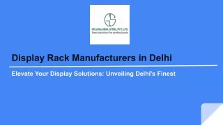 Display Rack Manufacturers in Delhi- DelhiGlobal Steel
