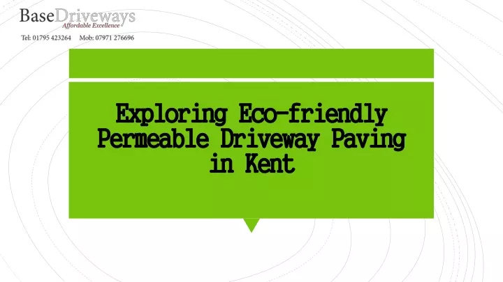 exploring eco friendly permeable driveway paving in kent