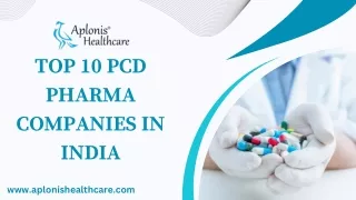 Top 10 PCD Pharma Companies in India