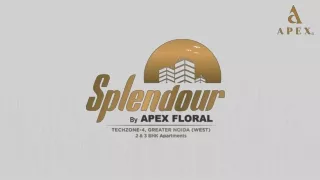 Apex Splendour Greater Noida West :The Ultimate Destination for Luxury Apartment