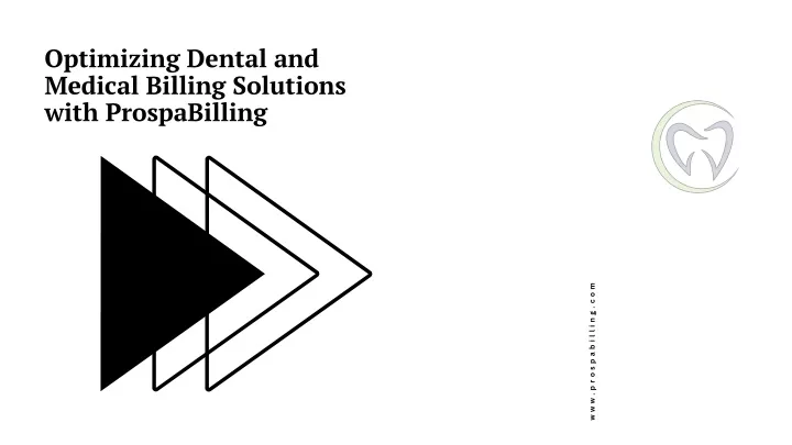 optimizing dental and medical billing solutions