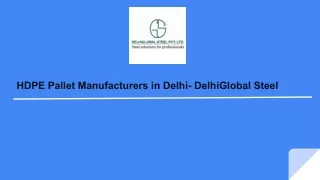 HDPE Pallet Manufacturers in Delhi- DelhiGlobal Steel