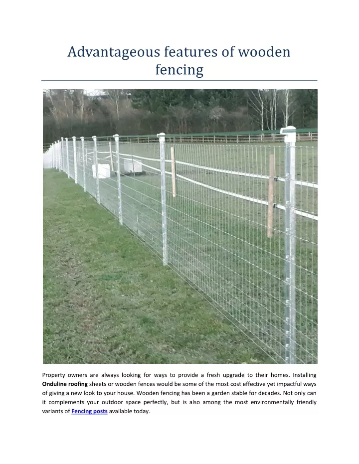 advantageous features of wooden fencing