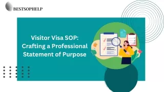 Visitor Visa SOP Crafting a Professional Statement of Purpose