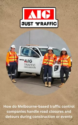 Traffic control companies in melbourne | AIG Just traffic management