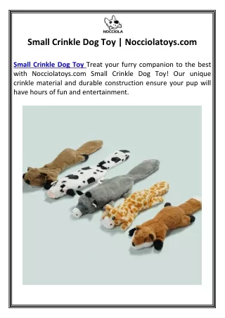 Small Crinkle Dog Toy | Nocciolatoys.com