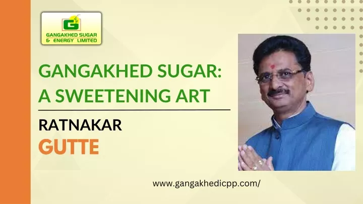 gangakhed sugar a sweetening art