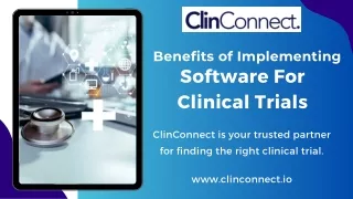 Benefits of Implementing Software For Clinical Trials