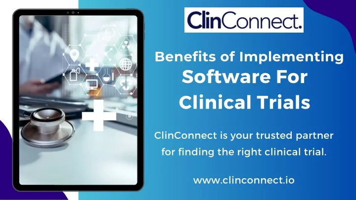 benefits of implementing software for clinical